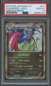 Pokémon PSA Card: 2015 Pokémon Japanese Emerald Break 047 Salamence-Holo PSA 10 Gem Mint 68080151