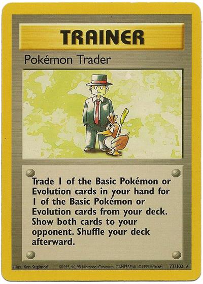 077 Pokémon Trader Base Set Unlimited Pokémon card in Excellent Condition